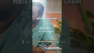 [SHORT] Minta Maaf Karena Ghibah - Ust Badru Salam, Lc
