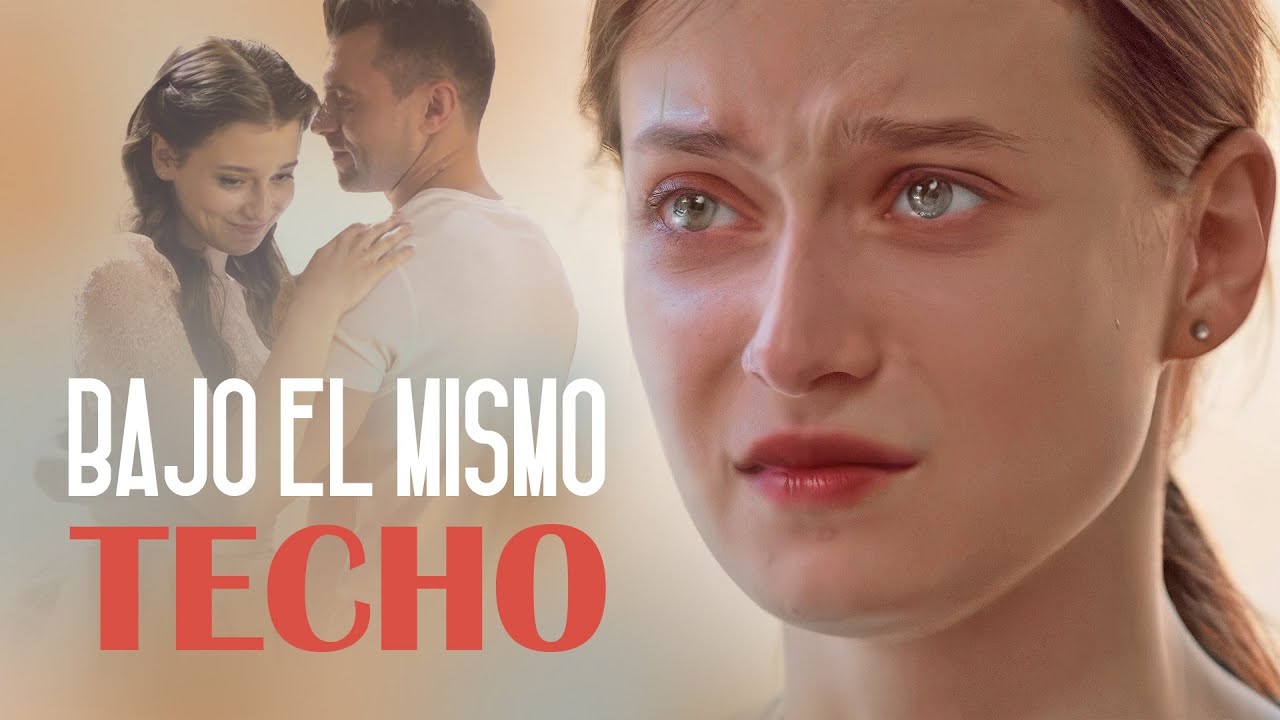 Bajo el Mismo Techo Película completa Película romántica en Español
