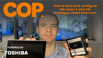 How to wire and configure Hikvision 2 wire HD Analogue Video Intercom