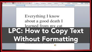 LPC: How to Copy and Paste Text without Source Formatting
