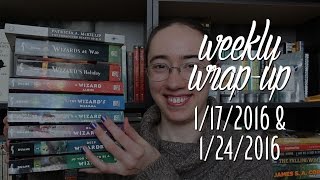 Weekly Wrap-Up (Catchup!) | January 24, 2016 #booktubesff