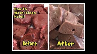 Perfect way to wash liver/How To Remove Kaleji (Liver) Smell/Eid Al Adha Special Recipe