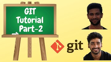 Git Tutorial (Part 2/2) in Detail