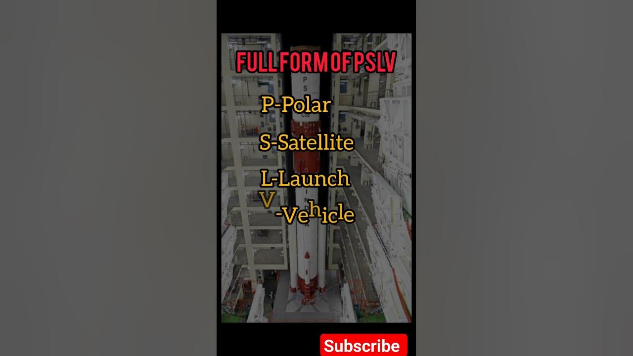 full-form-of-pslv-shortvideo-subscribe-share-youtube