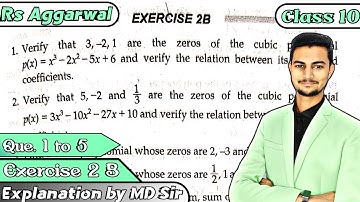 Exercise 2B Q1 to Q5 Polynomials | Rs Aggarwal | 2023 | Chapter 2 | CBSE Class 10 | ICSE | Md Sir