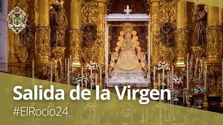 #ElRocío24 | En directo - Salida de la Virgen