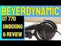 BEYERDYNAMIC DT 770 PRO HEADPHONES 250 OHM UNBOXING AND REVIEW