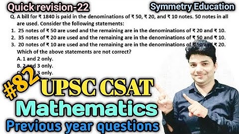 A bill for 1840 is paid in the denominations of Rs 50, 20, and 10 notes. UPSC IAS exam.