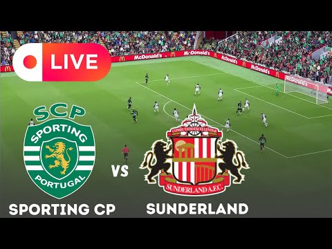 LIVE Sporting CP Vs Sunderland Club Friendly 2025 Realistic EFootball Pes 21 Gameplay