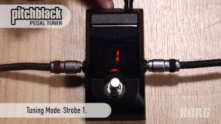 Korg Pitchblack Pedal Tuner Overview -- with Display Modes!