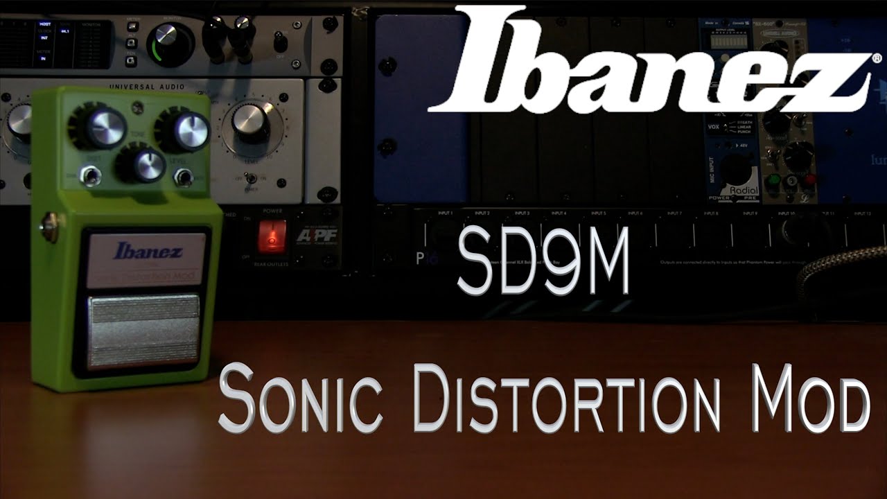 Ibanez SD9M Sonic Distortion Mod
