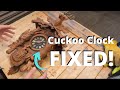 Black Forest Cuckoo Clock Not Working? Let's Fix iT!