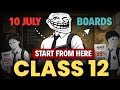 9 June से ऐसे Start करो Class 12 🔥(Without Stress) Class 12th | how to start class 12