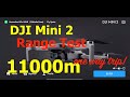 DJI Mini 2 Range Test 11000m Hitting the Limit