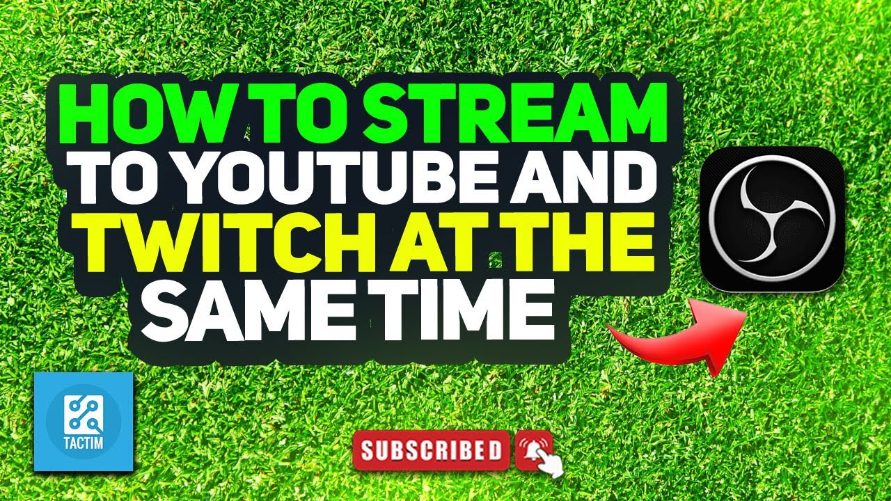 How to Stream to YouTube and Twitch at the Same Time 2025 - YouTube