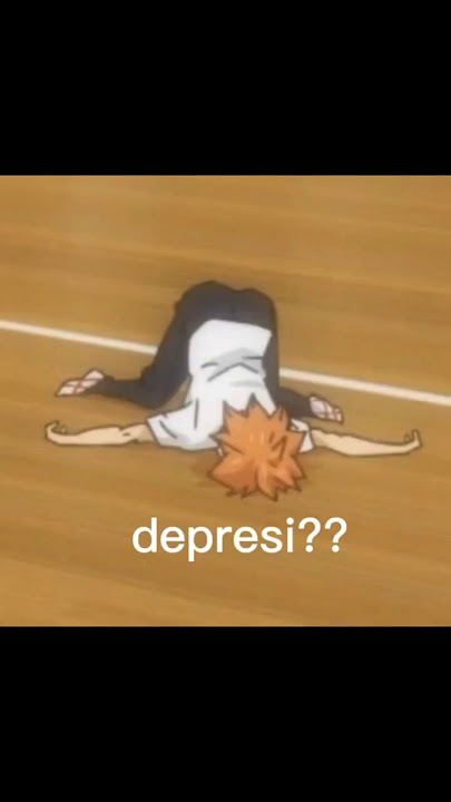 cara menghilangkan depresi tanpa bunuh diri 😌✌✨ #anime #wibuindonesia #haikyuuxyn