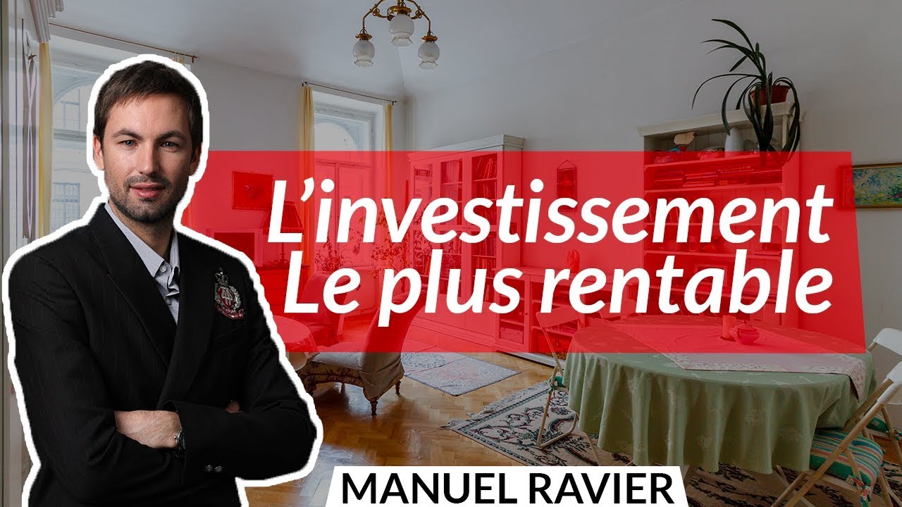 Quel Est L Investissement Le Plus Rentable En 2020 Youtube