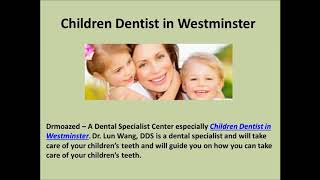 Dentist in Westminster