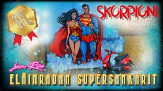 8. SKORPIONI / Supersankarit | ASTROLOGI LAURA ROINE