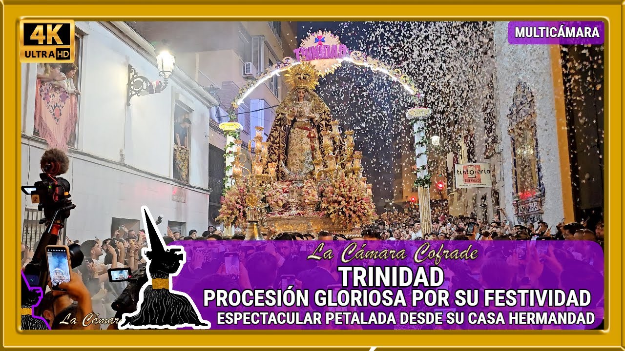 TRINIDAD. PROCESIÓN DÍA DE LA TRINIDAD MÁLAGA 2024. GRAN PETALADA EN TRINIDAD (3/3). MULTICAM 4K