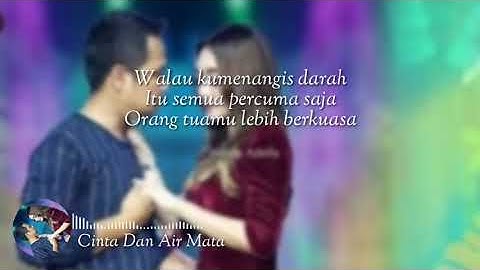 Cinta dan air mata - Fendik Adella & Difarina Indra Adella (lyrics)