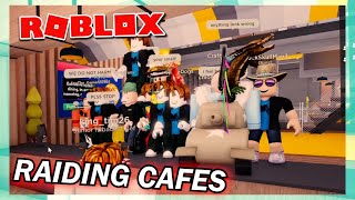 i raided roblox cafe games...
