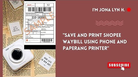 Tutorial on how to save shopee waybill using your phone and print it using paperang printer ❤️✨