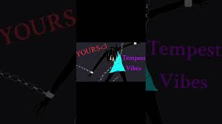 Yours By Tempest Vibes