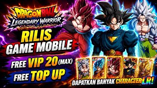 Awesome‼️ New Dragon Ball Game Released 🔥 Free VIP 20 & Free Top Up 🔥 Dragon Ball Legendary Warrior