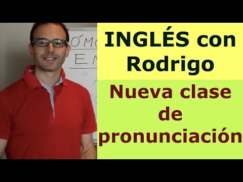 Pronunciacion en ingles -  Curso de ingles con Rodrigo