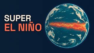Why This El Niño Could Be the Strongest Ever Measured