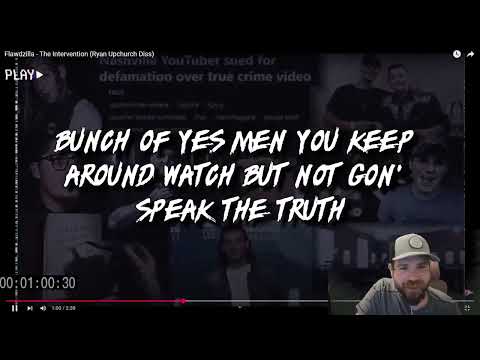 Flawdzilla - The Intervention (Ryan Upchurch Diss) (Reaction) @Flawdzilla