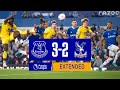 EXTENDED HIGHLIGHTS EVERTON 3 2 CRYSTAL PALACE  BLUES SEAL PREMIER LEAGUE SURVIVAL WITH COMEBACK