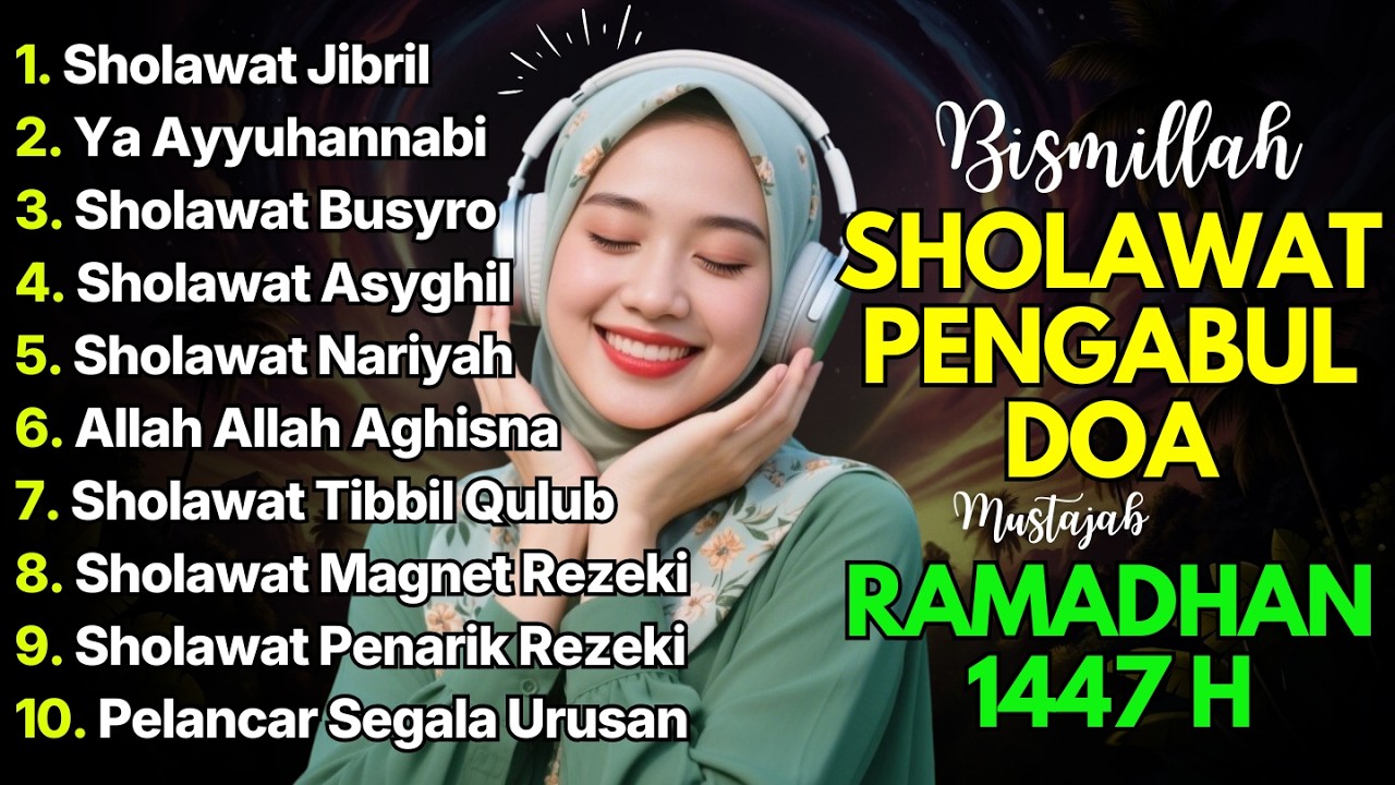 SHOLAWAT TERBARU 2026 | SHOLAWAT NABI PENARIK REJEKI | Sholawat Jibril, Sholawat Busyro, Nariyah