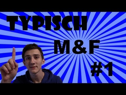 Typisch M&F #1 || Männer verletzen Frauen? - Frauen verletzen Männer! ||