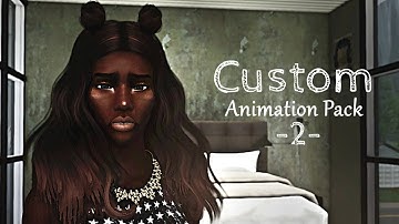 Custom Animation Pack #2 | Sims 3