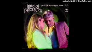 Abraham Mateo ft. Ana Mena "Quiero Decirte" MIX DJ PERI´S