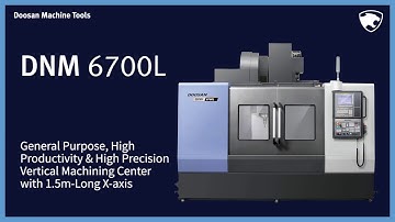 DN solutions  New DNM 6700L | high speed, high rigidity and suitability