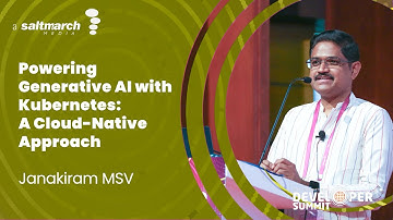 Powering Generative AI with Kubernetes: A Cloud Native Approach by Janakiram MSV