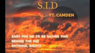 Download Lagu S.I.D - Angels Ft. Camden (Lyric Video) MP3