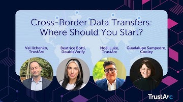 Cross-Border Data Transfers: Where should you start?