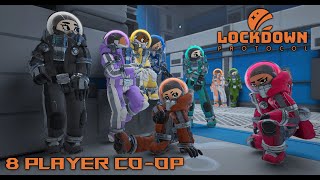 I BECOME A DOCTOR! | Lockdown Protocol - 8 Player CO-OP