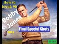 How to break 90 with Bobby Jones - Part 6 - Final - Fade, Draw and Backspin Shots with Bobby Jones