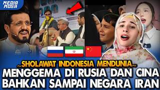 MENGEJUTKAN! Sholawat Indonesia Diputar Menggema, Di Rusia, Cina hingga Iran – Dunia Sampai Terpukau