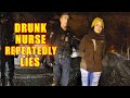 Drunk Nurse is More Than Twice the Legal Limit and Continuously Lies