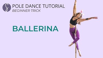 Pole Trick Tutorial: Ballerina (Beginner Trick)