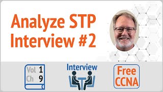 Interview Review: Analyzing an STP Topology (#2; Varied Costs)