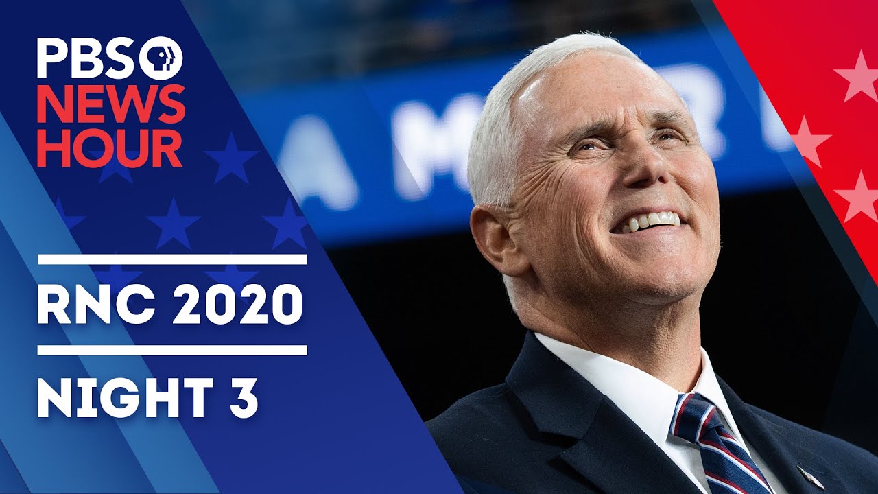 WATCH LIVE Full 2020 Republican National Convention RNC Night 3