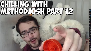 Chilling with Methodjosh - part 12 - HOW MUCH JOSH MAKES AND SOME FUN!
