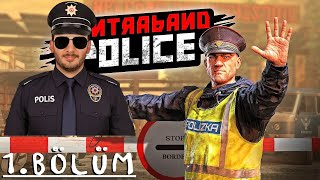 Contraband Police Simulator | Sınırda Büyük Operasyon! Polis Müfettişi Görevimizin Başındayız. #1 screenshot 3